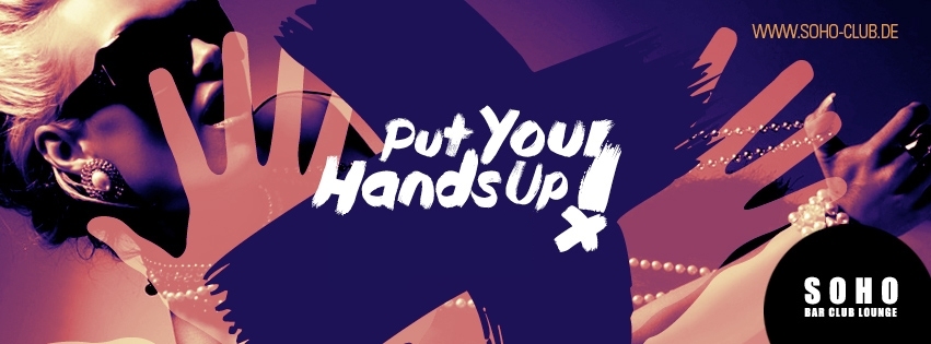 Put Your Hands Up - Flyer
